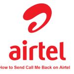 How to Send Call Me Back on Airtel
